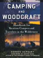 Camping and Woodcraft: A Handbook for Vacation Campers and Travelers in the Woods