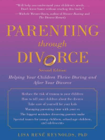 Parenting through Divorce: Helping Your Children Thrive During and After the Split