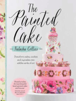 The Painted Cake: Transform Cakes, Cookies, and Cupcakes into Edible Works of Art