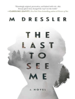 The Last to See Me: The Last Ghost Series, Book One