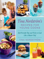 Tina Nordström's Recipes for Young Cooks: Kid-Friendly Tips and Tricks to Cook Like a Master Chef