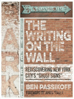 The Writing on the Wall: Rediscovering New York City's "Ghost Signs"