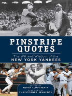 Pinstripe Quotes: The Wit and Wisdom of the New York Yankees