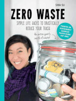 Zero Waste: Simple Life Hacks to Drastically Reduce Your Trash