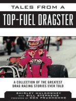 Tales from a Top Fuel Dragster: A Collection of the Greatest Drag Racing Stories Ever Told