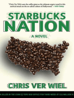 Starbucks Nation: A Satirical Novel of Hollywood