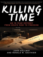 Killing Time: An 18-Year Odyssey from Death Row to Freedom