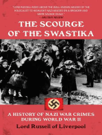 The Scourge of the Swastika: A History of Nazi War Crimes During World War II