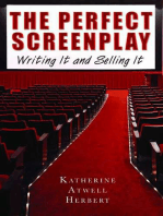 The Perfect Screenplay: Writing It and Selling It