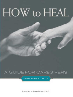 How to Heal: A Guide for Caregivers