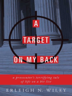 A Target on my Back: A Prosecutor's Terrifying Tale of Life on a Hit List
