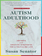 Autism Adulthood: Insights and Creative Strategies for a Fulfilling Life—Second Edition