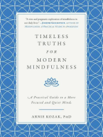 Timeless Truths for Modern Mindfulness: A Practical Guide to a More Focused and Quiet Mind