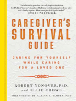 Caregiver's Survival Guide: Caring for Yourself While Caring for a Loved One