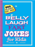 Belly Laugh Fart Jokes for Kids: 350 Hilarious Fart Jokes