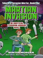 Martian Invasion: Tales of a Terrarian Warrior, Book Four