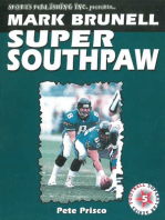 Mark Brunell: Super Southpaw