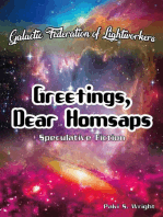 Greetings, Dear Homsaps: Speculative Fiction
