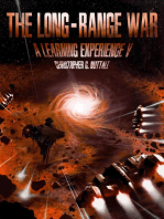 The Long-Range War: A Learning Experience, #5