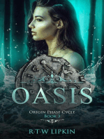 Oasis: Origin Phase Cycle, #3