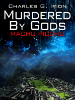 Murdered By Gods: Machu Picchu, Book 1