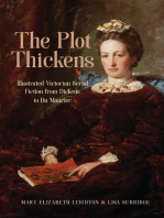 The Plot Thickens: Illustrated Victorian Serial Fiction from Dickens to Du Maurier