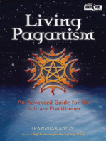 Living Paganism: An Advanced Guide for the Solitary Practitioner