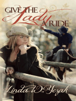 Give the Lady a Ride: The Circle Bar Ranch series, #1