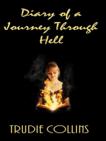 Diary of a journey through Hell: Diary of a journey through Hell