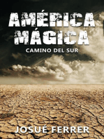 Camino del sur (América Mágica 1).: América Mágica, #1