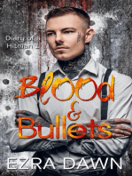 Blood and Bullets
