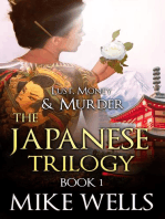The Japanese Trilogy, Book 1 (Lust, Money & Murder #13)