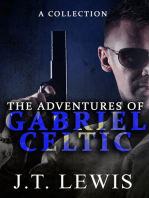 The Adventures of Gabriel Celtic: A Collection