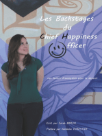 Les backstages du Chief Happiness Officer: Les leviers d'exception pour le devenir