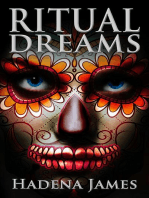 Ritual Dreams: Dreams and Reality, #15