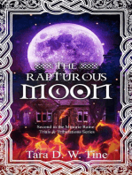 The Rapturous Moon: Minorie Raine: Trials & Tribulations, #2