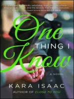 One Thing I Know: A Novel