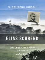 Elias Schrenk: Ein Leben im Kampf um Gott