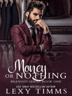 Money or Nothing: Branded Series, #1
