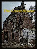 The Crone House