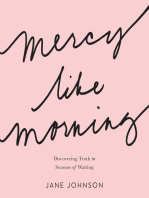 Mercy like Morning: Discovering Truth in Seasons of Waiting