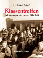 Klassentreffen: Erinnerungen aus meiner Kindheit