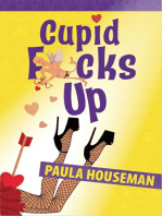 Cupid F*cks Up (Book 2, Ruth Roth Series)