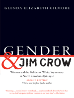 Gender and Jim Crow, Second Edition: Women and the Politics of White Supremacy in North Carolina, 1896-1920