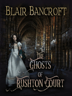 The Ghosts of Rushton Court