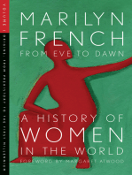 From Eve to Dawn: A History of Women in the World Volume I: From Prehistory to the First Millennium