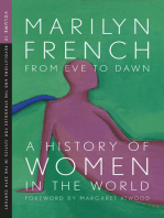 From Eve to Dawn: A History of Women in the World Volume IV: Revolutions and the Struggles for Justice in the 20th Century
