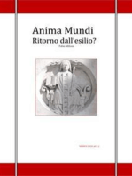 Anima Mundi. Ritorno dall'esilio?