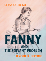 Fanny and the Servant Problem