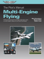 The Pilot's Manual: Multi-Engine Flying: All the aeronautical knowledge required to earn a multi-engine rating on your pilot certificate
